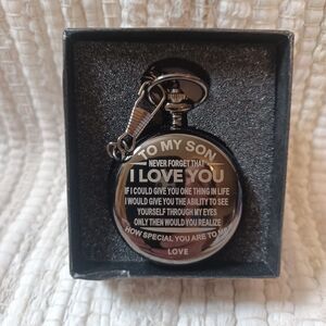 "To My Son Never Forget That I Love You" Pocket Watch